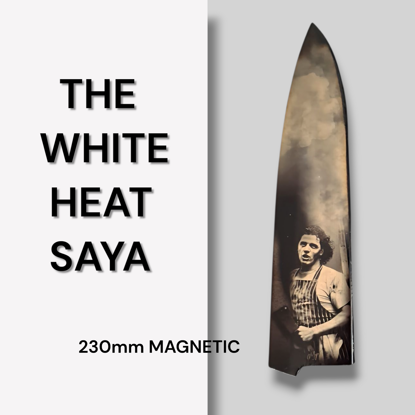 THE WHITE HEAT SAYA
